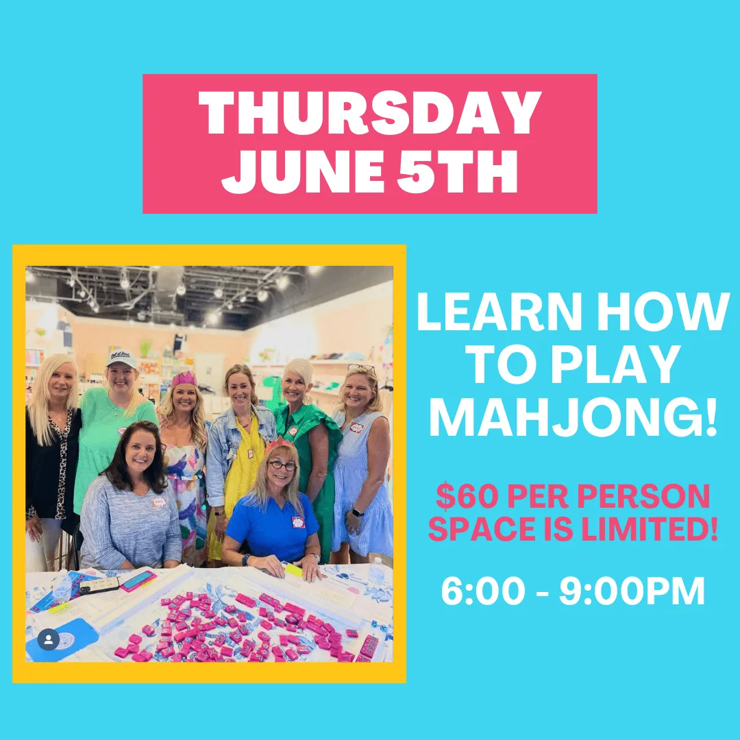 6-05 | Learn How To Play Mahjong Class at The Happy Southerner - Reserve Your Seat - June 5th