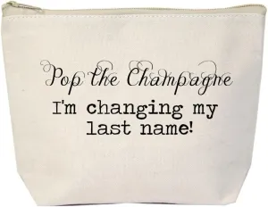 Jules Natural Canvas Tote Bag With Zipper Closure Pop The Champagne I'm Changing My Last Name For Bride, Wife, Engagement Gift