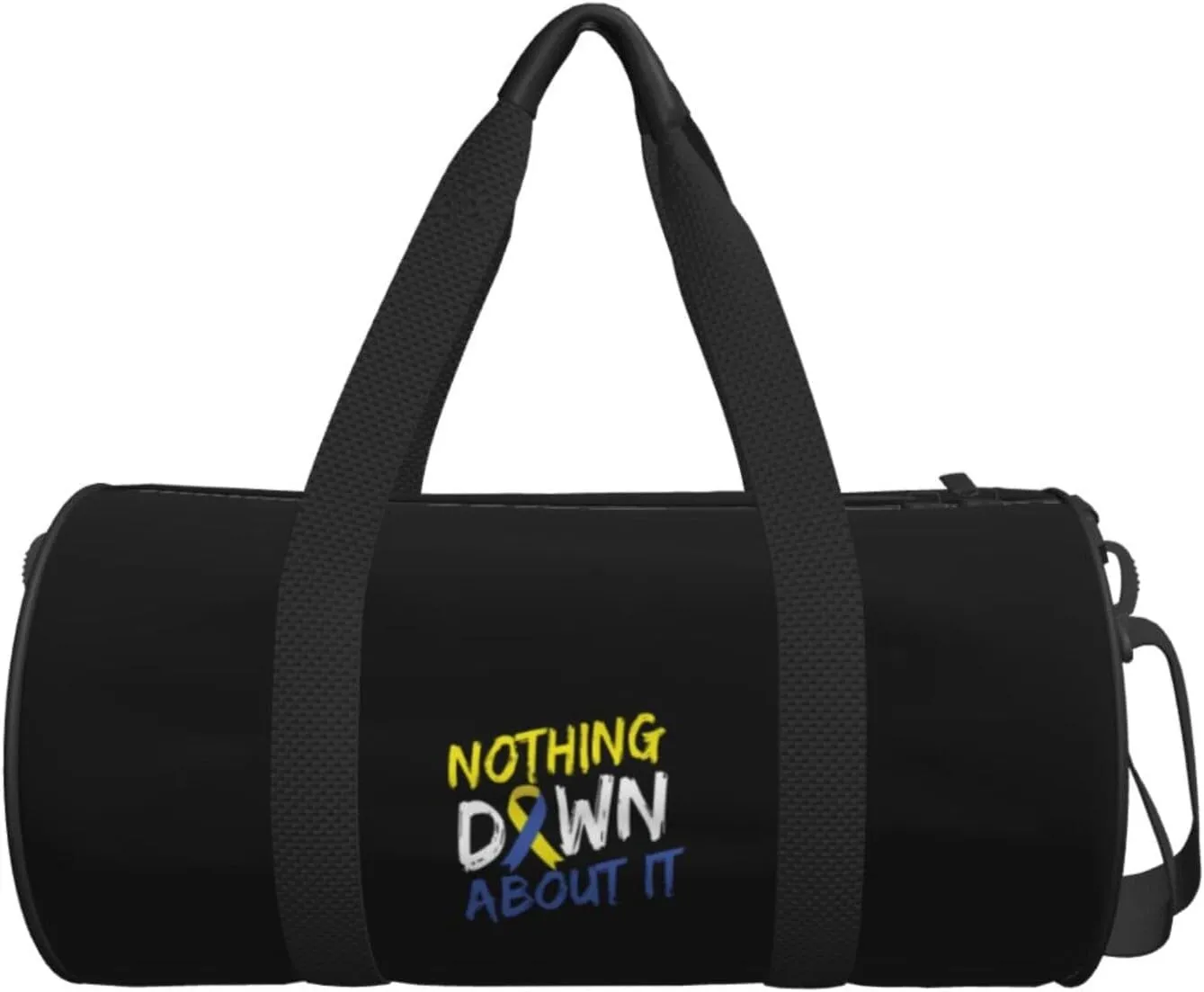 Nothing Down About It Down Syndrome Awareness Travel Luggage Duffel Bag Sports Rolling Foldable Duffel Bag, Black